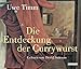 Produktbild Die Entdeckung der Currywurst -