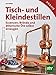 Tisch- und Kleindestillen: Essenzen, Brände & ätherische Öle selbst erzeugen