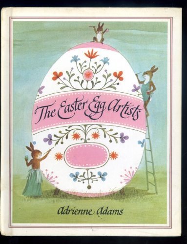 The Easter Egg Artists Hardcover - March 1, 1976 B010EWC66E Book Cover