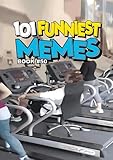 101 FUNNIEST MEMES: BOOK 50
