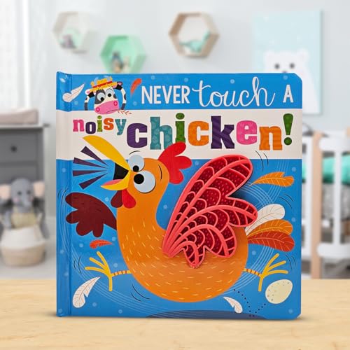 Image of Never Touch a Noisy Chicken!