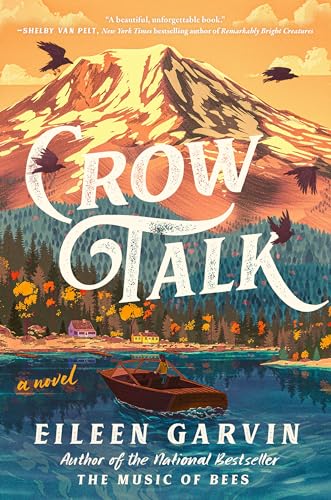 Crow Talk: A Novel view 2