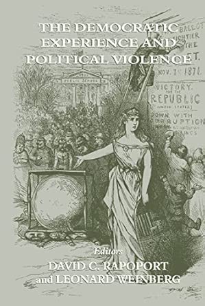 The Democratic Experience and Political Violence book cover