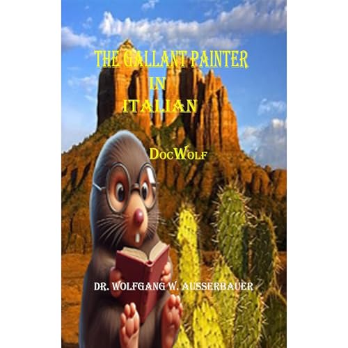 The Gallant Painter in Italian Audiolibro Por Wolfgang Ausserbauer, DocWolf arte de portada