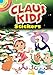 Claus Kids Stickers (Dover Little Activity Books: Christmas)