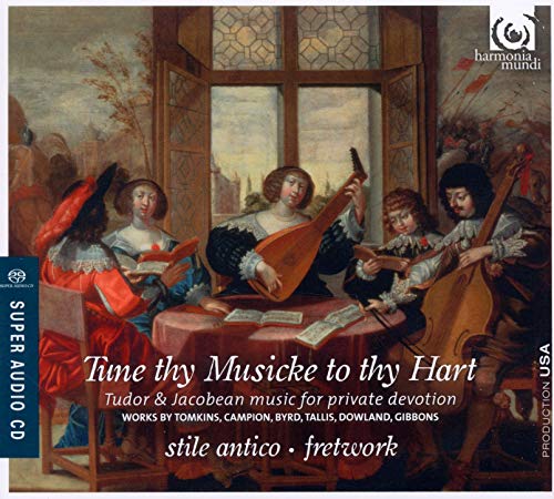 トムキンズ:「おお、主をほめたたえよ」 他 (Tune Thy Musicke to Thy Hart / Stile Antico, Fretwork) [SACD Hybrid] [輸入盤]