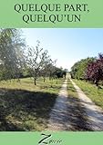  Quelque part, quelqu\'un