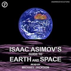 Issac Asimov's Guide to Earth and Space Audiolibro Por Issac Asimov arte de portada