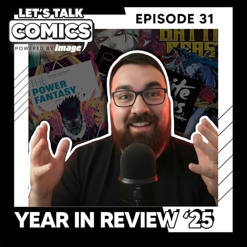 Year-End Special: Why Creator-Owned Comics Matter More Than Ever