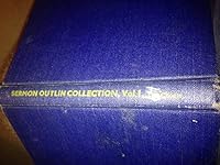 Sermon Outline Collection, Volume I B00F4FA3BC Book Cover