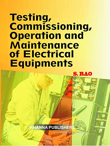 Télécharger Testing Commissioning Operation & Maintenance of Electrical Equipments Livre eBook France
