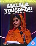 Malala Yousafzai: Nobel Peace Prize Winner and Education Activist (Newsmakers)