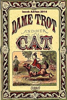 Paperback Dame trot and her cat (1880) Book