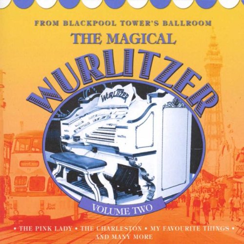 Magical Wurlitzer 2 [Audio CD] Various Artists