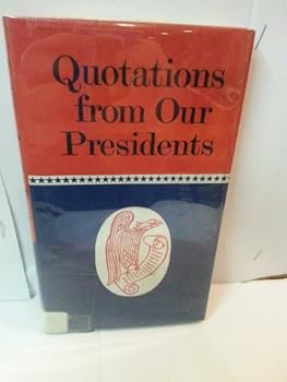 Hardcover Quotations from Our Presidents Book