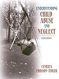 Understanding Child Abuse And Neglect