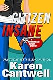 Citizen Insane: A Barbara Marr Murder Mystery (Volume 2)