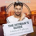 Cover of The Hitman's Guide to Codenames and Ill-Gotten Gains