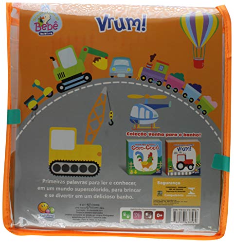 Venha para o Banho! Vrum!