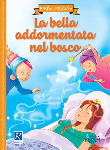  La bella addormentata nel bosco