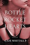 Bottle Rocket Hearts
