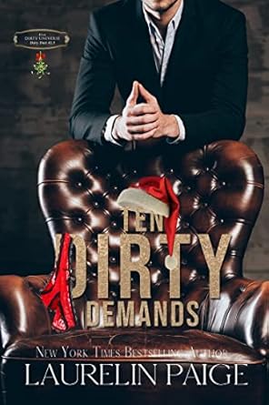 Ten Dirty Demands: A Dirty Universe Short Story (Dirty Duet) - Kindle