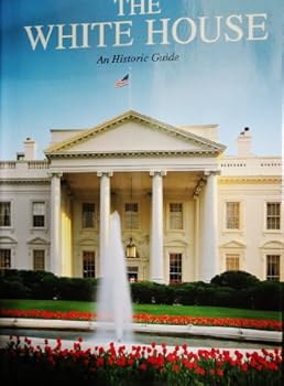 Hardcover The White House: An historic guide Book