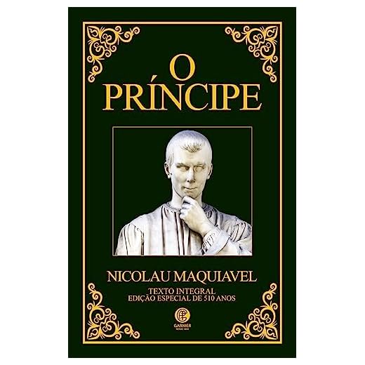 O Príncipe - Edição de Luxo: Acompanha marcador de páginas