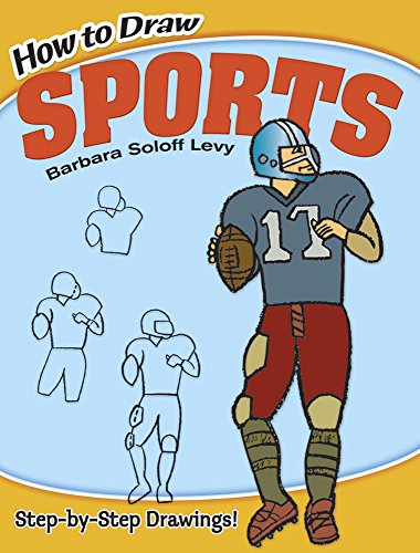 How to Draw Sports (Dover How to Draw) How to Draw Sports (Dover How to Draw)