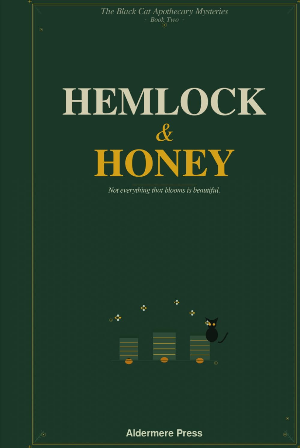 Hemlock & Honey: A Black Cat Apothecary Mystery