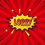 lorry driver deutsch  Lorry: Draw Your Own Comic Super Hero Adventures with this Personalized Vintage Theme Birthday Gift Pop Art Blank Comic Storyboard Book for Lorry  150 pages with variety of templates