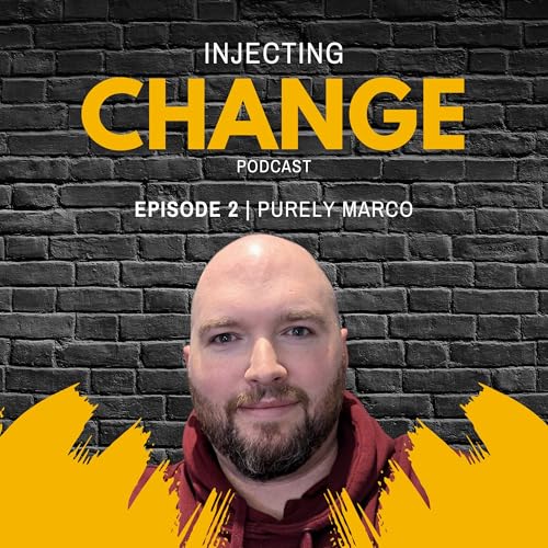 Episode 2 - Purely Marco - CEO - Tiktok Creator - Weight Loss Journey