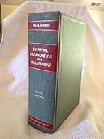 Hospital Organization and Management B0006AUH9I Book Cover