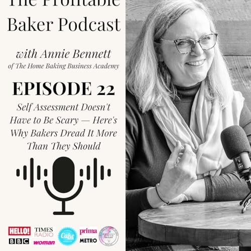 Episode 22: Self Assessment Doesn't Have to Be Scary &mdash; Here's Why Bakers Dread It More Than They Should