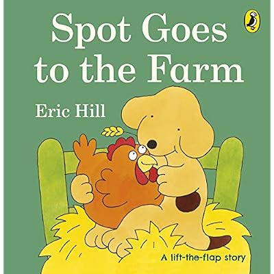 Spot Goes to the Farm
