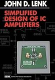 Simplified Design of IC Amplifiers (EDN Series for Design Engineers)