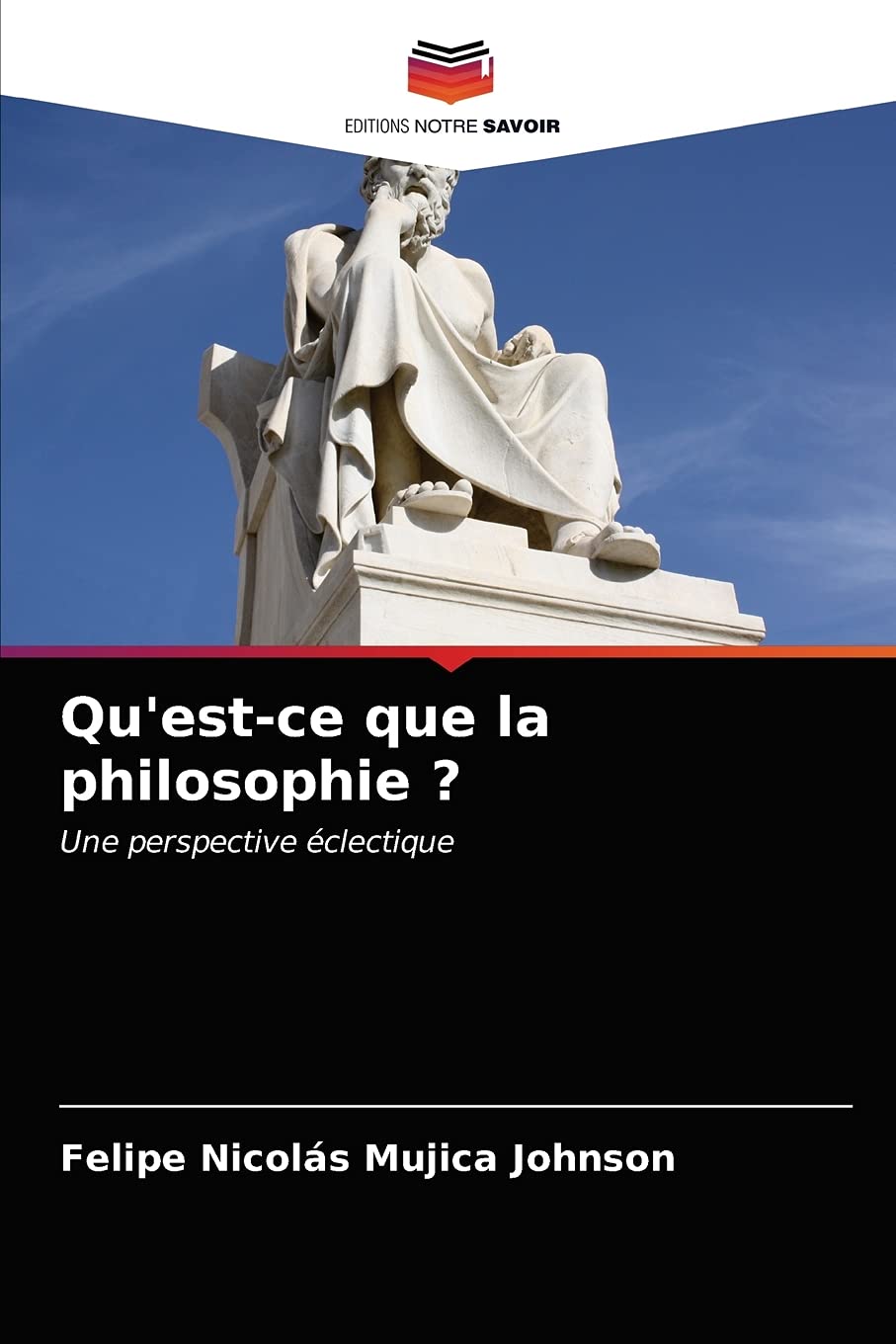 Qu'est-ce que la philosophie ?