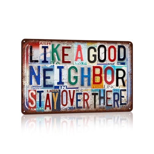 TREEPERI Vintage Wall Decor Metal Sign Tin Signs for Man Cave Home Garage - Like A Good Neighbor Stay Over There