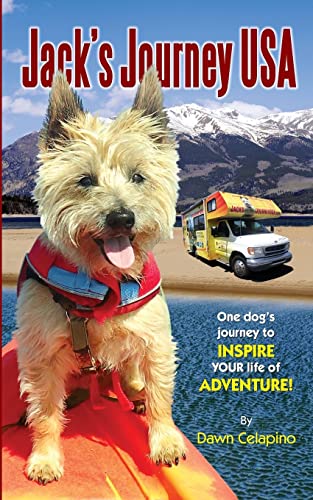 Jack's Journey USA: One dog’s journey to inspire YOUR life of adventure!