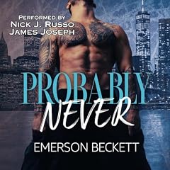 Probably Never Audiolibro Por Emerson Beckett arte de portada