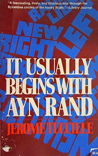 It Usually Begins With Ayn Rand 0812815270 Book Cover