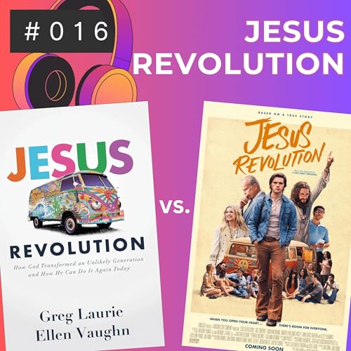 S01E16 — Jesus Revolution Podcast Por  arte de portada