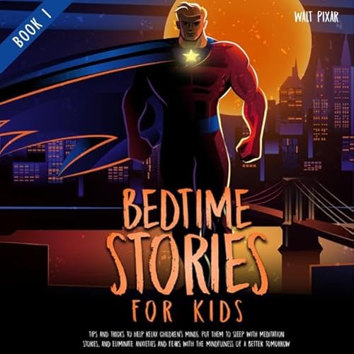 Bedtime Stories for Kids - Book 1 Audiolivro Por Walt Pixar capa