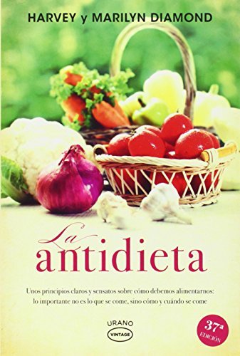 [La Antidieta] [By: Diamond, Harvey] [April, 2012]
