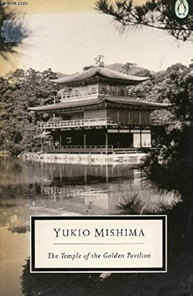 The Temple Of The Golden Pavilion: Mishima, Yukio, Morris, I