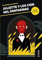 Juliette y los cien mil fantasmas 8466792988 Book Cover