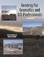 Geodesy for Geomatics and GIS Professionals 158152658X Book Cover