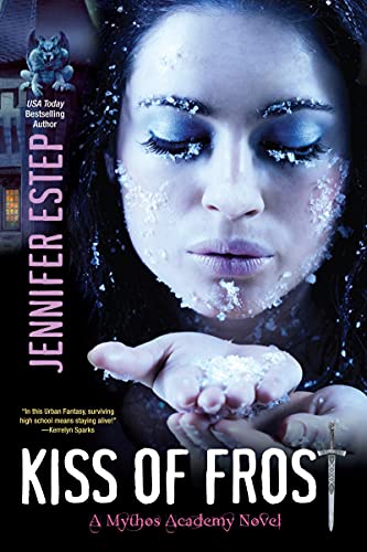 Preisvergleich Produktbild Kiss of Frost (The Mythos Academy, Band 2)