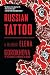 Russian Tattoo: A Memoir