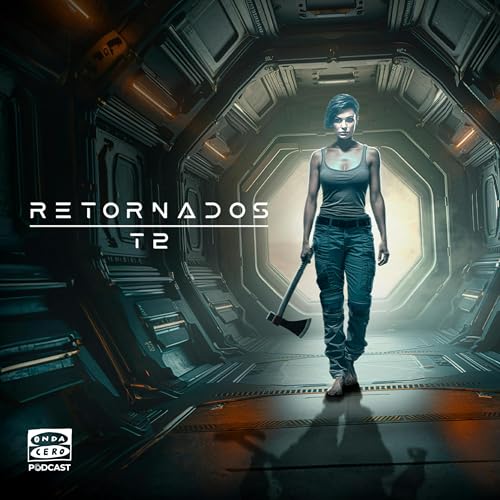 Retornados Podcast By Onda Cero Podcast cover art